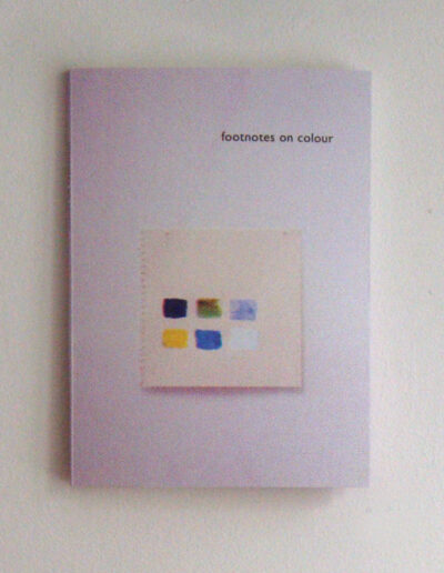 Footnotes on colour . 27 x 20 x 0,8 cm . Siebdruck . 5 Farben