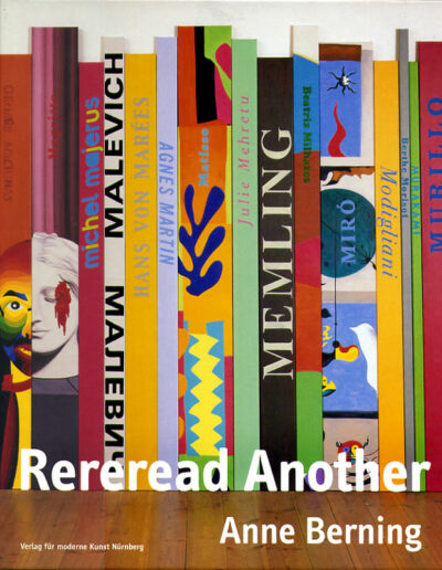 Katalog | Rereread Another | Städtische Galerie Waldkraiburg | Verlag für moderne Kunst, Nürnberg 2001